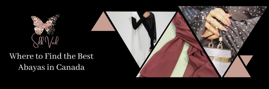 Where to Find the Best Abayas in Canada